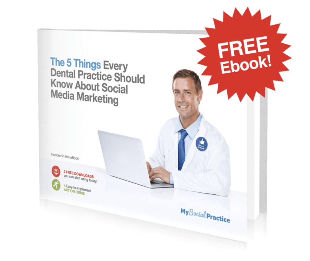 Free ebook: 5 things every dentist should know about social media marketing